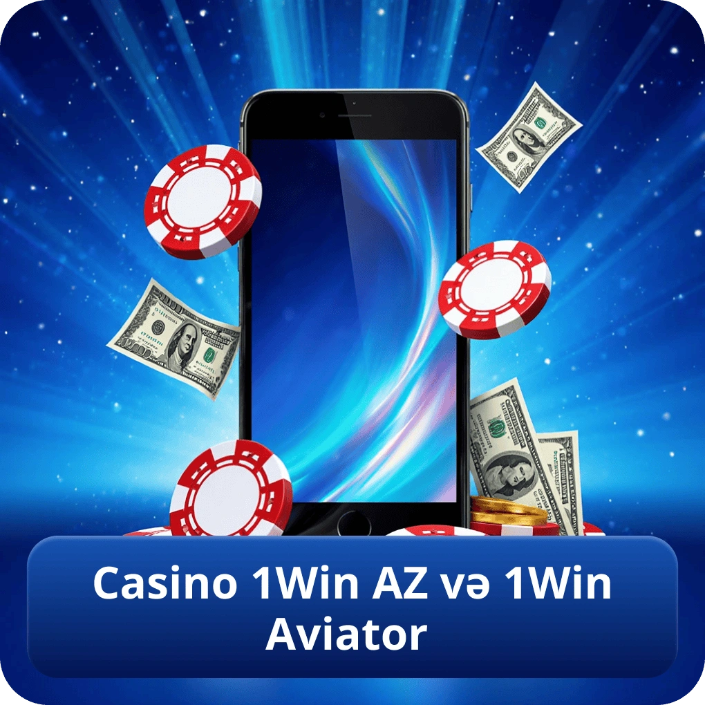 Casino 1Win AZ və 1Win Aviator